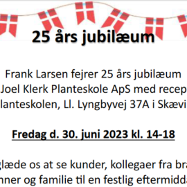 Frank fejrer 25 år hos Joel Klerk Planteskole!